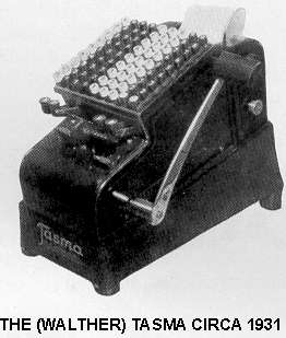 Early WALTHER TASMA Listing Machine 